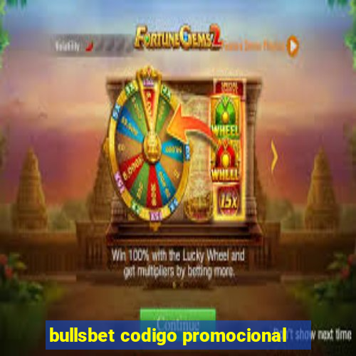 bullsbet codigo promocional
